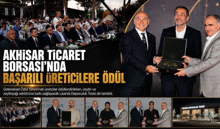 Akhisar Ticaret Borsası'nda geleneksel ödül gecesi düzenlendi