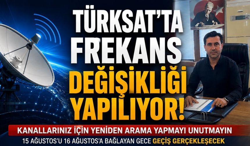 Türksat’ta Uydu Geçişi: Televizyon ve Radyo Yayınlarında Yeni Dönem