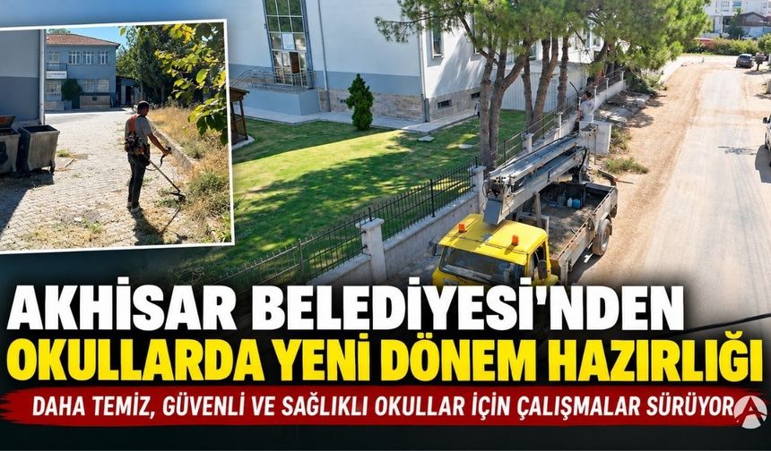 Akhisar Belediyesi’nden Okullarda Yeni Dönem Hazırlığı