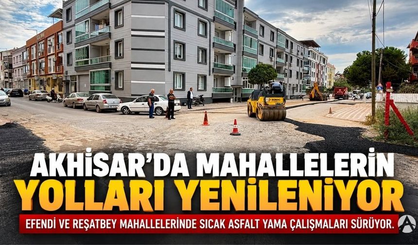 Efendi ve Reşatbey Mahallelerinde Asfalt Yama Çalışması