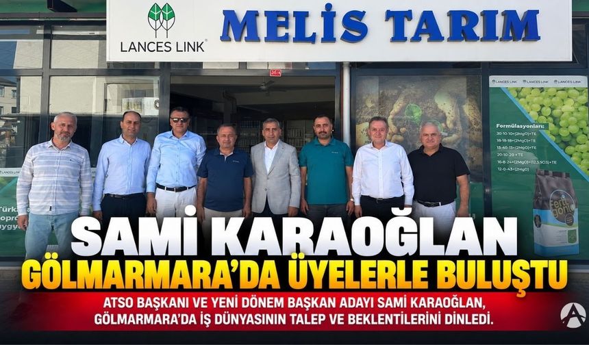 Sami Karaoğlan Gölmarmaralı Üyelerle Bir Araya Geldi