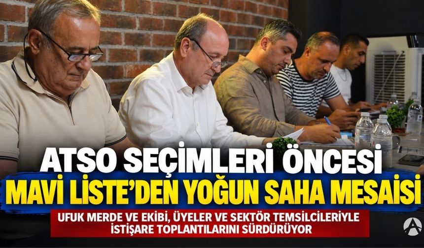 Ufuk Merde ve Ekibi Mavi Liste Seçim Çalışmalarını Sürdürüyor