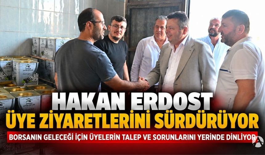 Hakan Erdost Sahada: Borsa Üyelerinin Talep ve Sorunlarını Dinledi