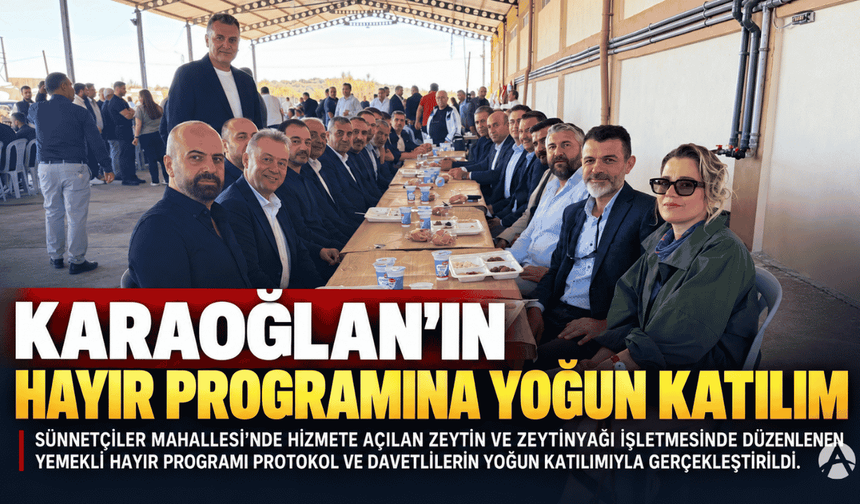 Sami Karaoğlan’ın hayır programına yoğun katılım