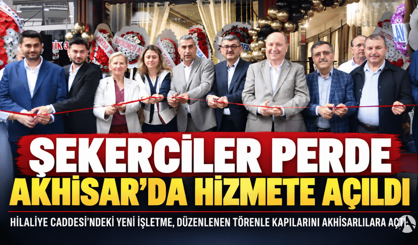 Akhisar’da Şekerciler Perde Hizmete Açıldı