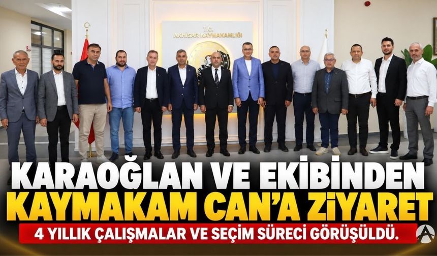 Karaoğlan  Ve Ekibinden Kaymakam Can’a Ziyaret