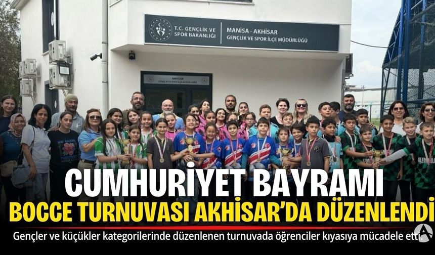 Akhisar’da Cumhuriyet Bayramı Bocce Turnuvası Düzenlendi