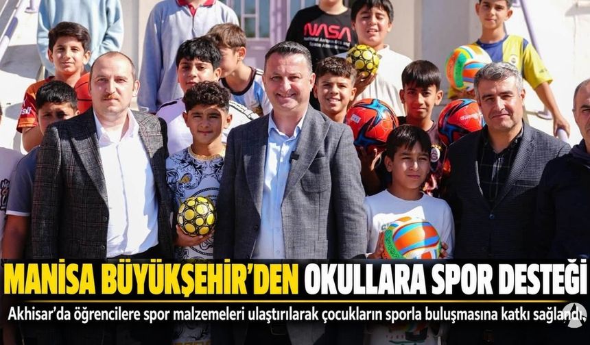 Akhisar’da Okullara Spor Malzemesi Desteği