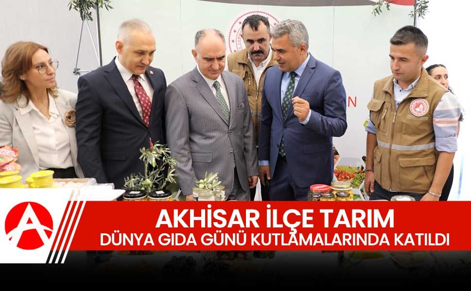 Akhisar İlçe Tarım Müdürlüğü, 16 Ekim Dünya Gıda Günü Kutlamalarına Katıldı