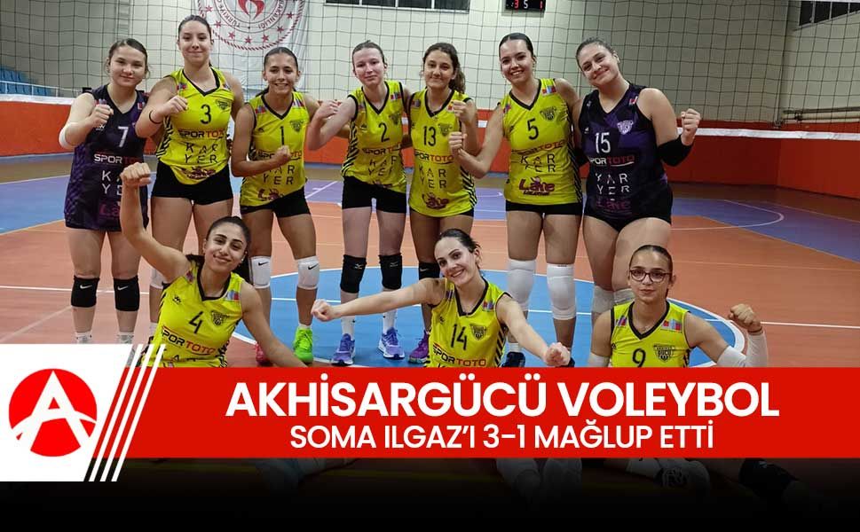 Akhisargücü Genç Kız Voleybol Takımı, Soma Ilgaz’ı 3-1 Mağlup Etti