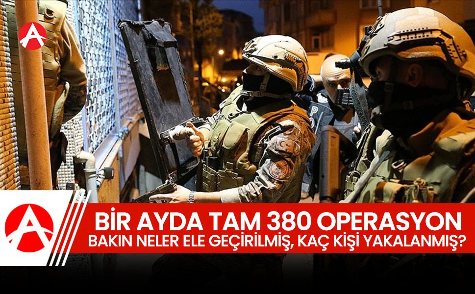 Uyuşturucuya Büyük Darbe: Ekim Ayında 380 Operasyon Düzenlendi